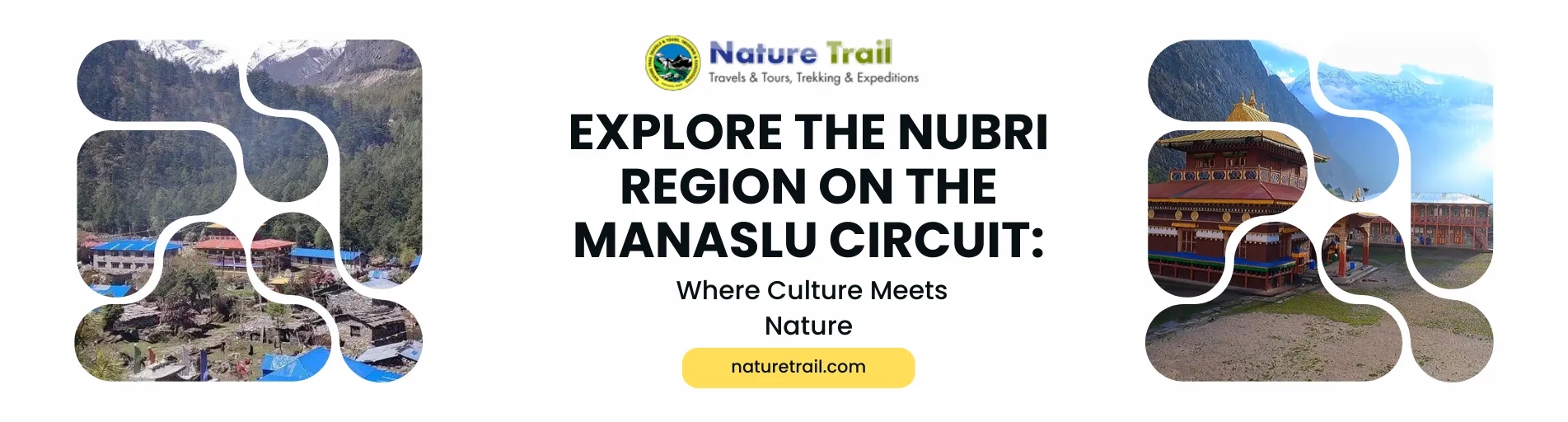Explore the Nubri Region on the Manaslu Circuit: Where Culture Meets Nature